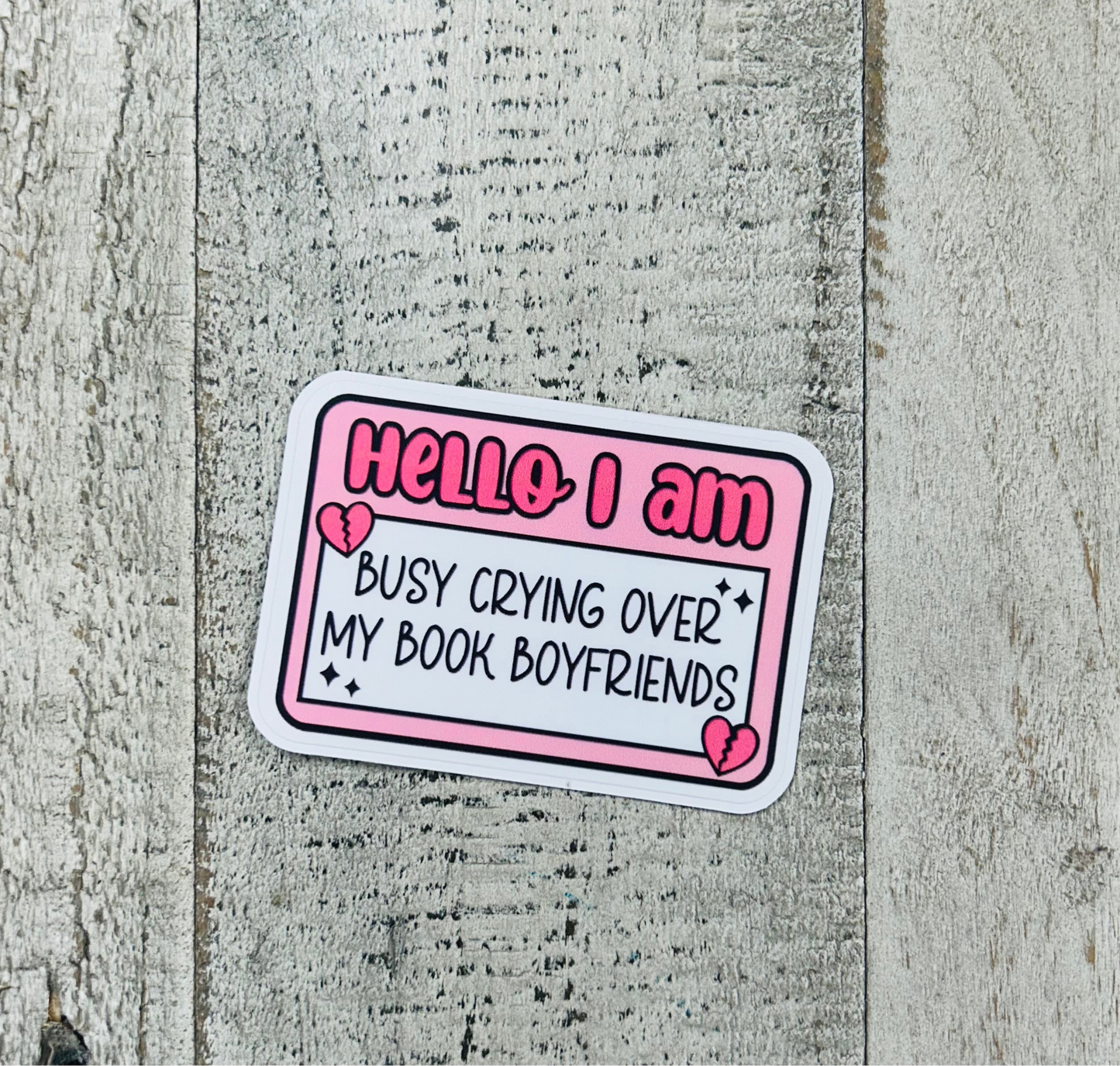 Crying Over Book Boyfriends Vinyl Sticker