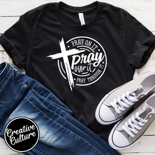 Pray On It Unisex Tee