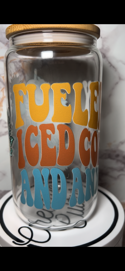 Fueled By Coffee & Anxiety 16oz Glass Libby Cup